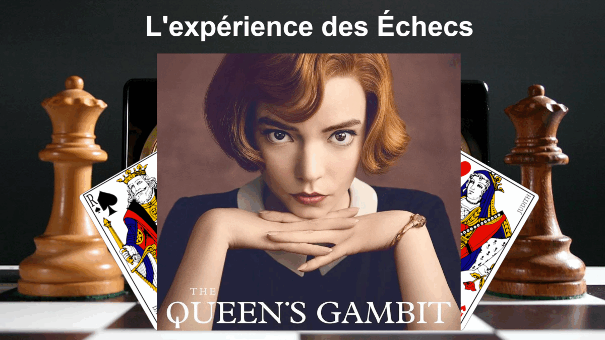 L'expérience des Échecs