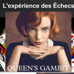 L'expérience des Échecs